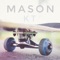 Mason - KT lyrics