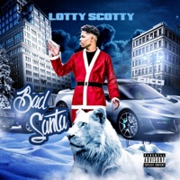 Bad Santa - Single - Lotty Scotty