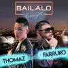 Stream & download Bailalo (Remix) (feat. Farruko) - Single