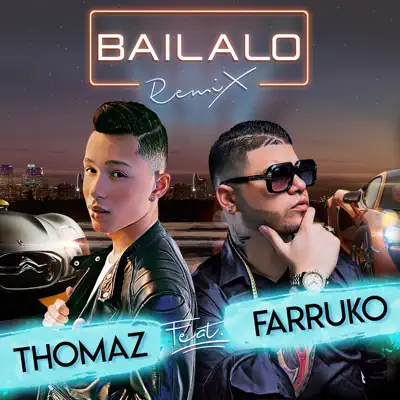 Bailalo (Remix) (feat. Farruko) - Single - Farruko