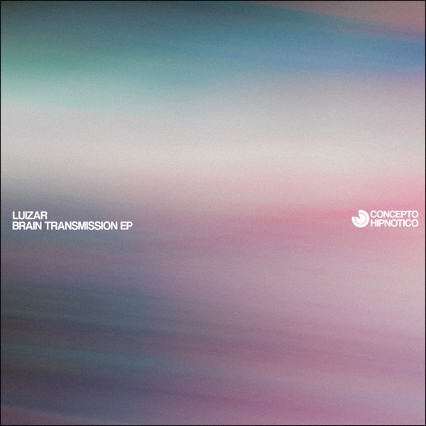 Brain Transmission - EP
