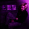 Felt This Way - Single