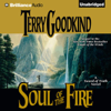 Soul of the Fire: Sword of Truth, Book 5 (Unabridged) - Terry Goodkind