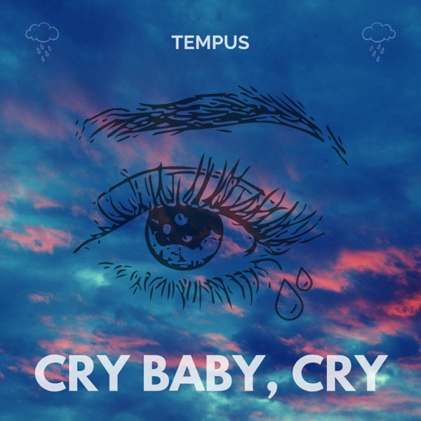Cry Baby, Cry