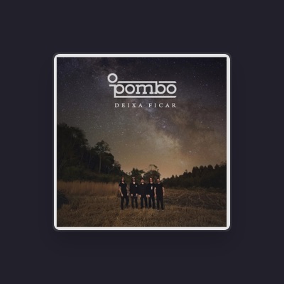 Listen to O Pombo, watch music videos, read bio, see tour dates & more!