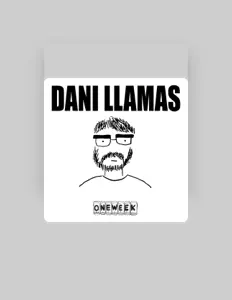 聆聽 Dani Llamas、觀看音樂影片、閱讀小傳、查看巡演日期等！