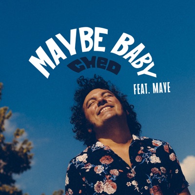 Maybe Baby (feat. maye) - Single