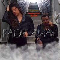 Fade Away (feat. Nel$on) - Single - Samantha Ribaya