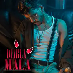 Diabla Mala (feat. Drunk & Drops) - Single - Kronno Zomber