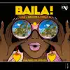 Stream & download Baila! - Single