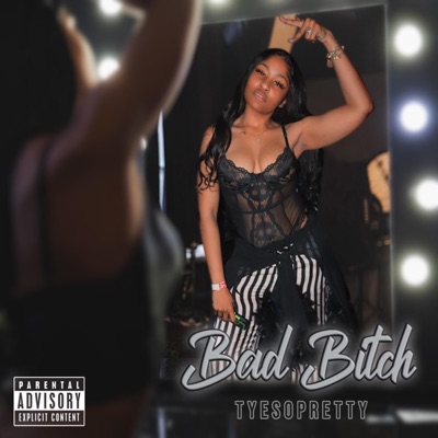 Bad Bitch - Single