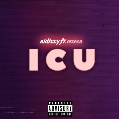 I.C.U (feat. Esseca) - Single