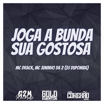 Joga a Bunda Sua Gostosa - Single