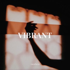 Vibrant Twofacts
