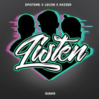 Listen (feat. Razzer & Episteme) - Single - Lecon