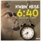 6:40 - Kwaw Kese lyrics