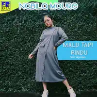 Malu Tapi Rindu — Nabila Moure