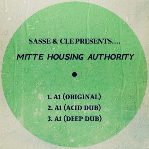 Sasse & Cle presents Mitte Housing Authority - EP