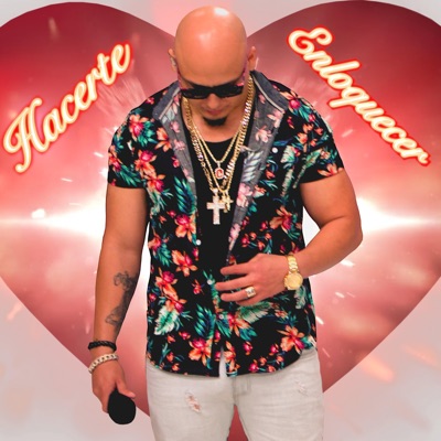 Hacerte Enloquecer - Single