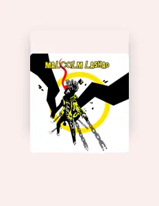 Listen to Malcolm Lashad, watch music videos, read bio, see tour dates & more!