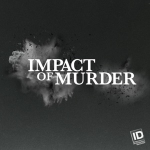 Impact of Murder, Season 1 - Episode 5