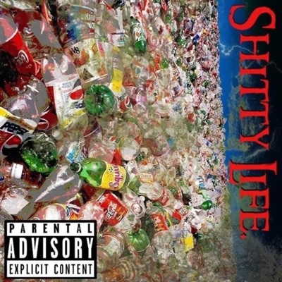 Shitty Life (feat. Ghosttholic) - Single