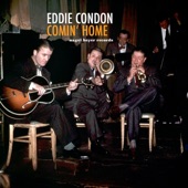 Eddie Condon - Blue and Broken Hearted