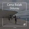 Cena Balak - Dolunay (Extended Mix)