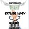 Either Way - SaeTheGuard lyrics