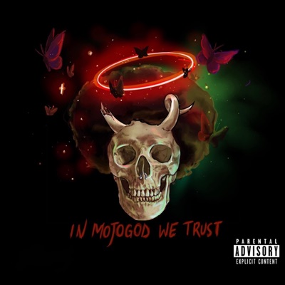 In MojoGod We Trust