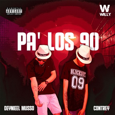 Pa' los 90 (feat. Contrey) - Single