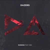 Running (feat. Oes) - Single - Dazers