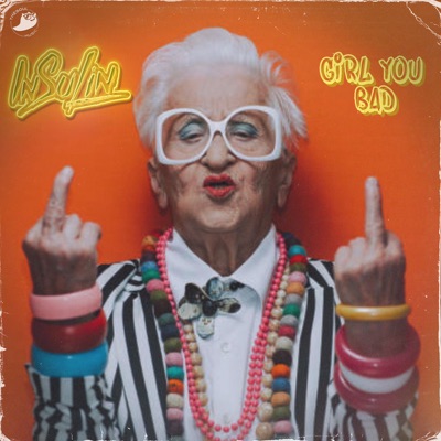 Girl you Bad - Single