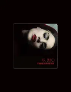 Listen to J.P. Shilo, watch music videos, read bio, see tour dates & more!