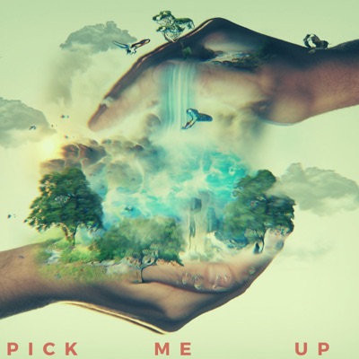 Pick Me Up - Single