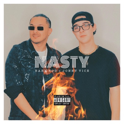 Nasty (feat. Jonny Vice) - Single