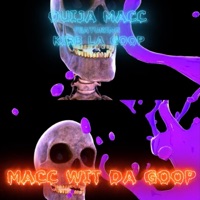 Macc Wit Da Goop (feat. KirbLaGoop) - Single - Ouija Macc