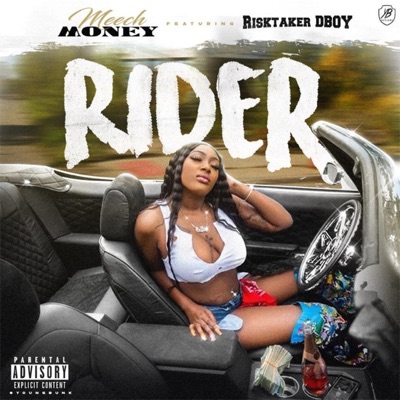 Rider (feat. Risktaker D-Boy) - Single