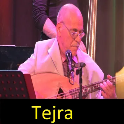 Listen to Tejra by Lounès Kheloui