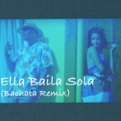 Ella Baíla Sola (Bachata Remix) artwork