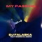 My Passion (feat. Sherrita & Sedho) [Dub Edit] - DJ Falaska lyrics