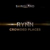 Crowded Places (From 
