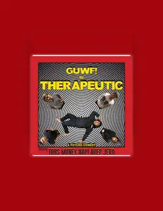 Guwf सुनें, म्यूज़िक वीडियो देखें, बायो पढ़ें, दौरे की तारीखें और बहुत कुछ देखें!