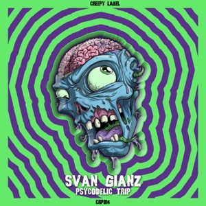 Psycodelic Trip - Single