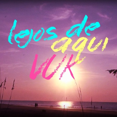 Lejos de Aquí - Single