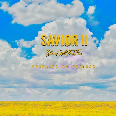 Savior, Pt. 2 - Single
