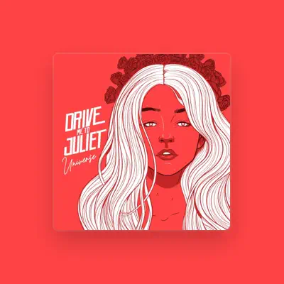Listen to Drive Me to Juliet, watch music videos, read bio, see tour dates & more!
