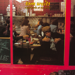 Nighthawks at the Diner (2018 Remaster) - Tom Waits Cover Art
