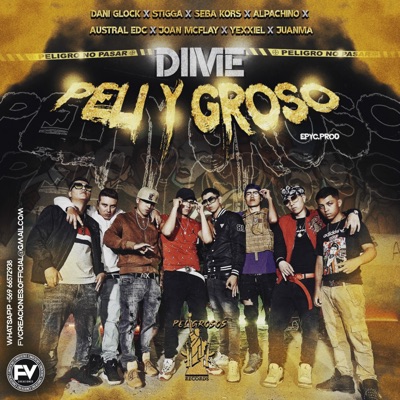 Dime Peli y Groso - Single