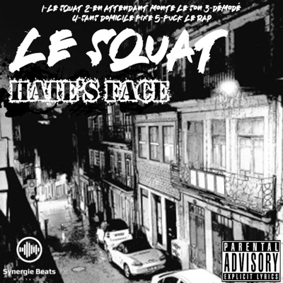 Le squat - EP
